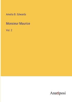 Monsieur Maurice: Vol. 2