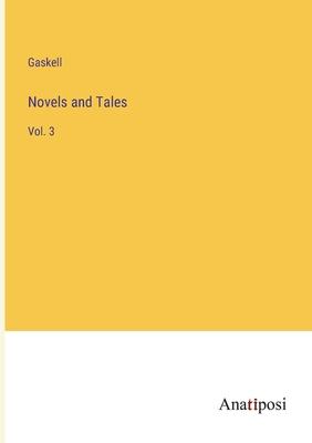 Novels and Tales: Vol. 3