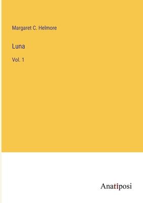 Luna: Vol. 1