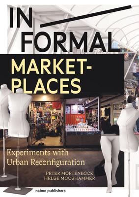 In/Formal Marketplaces