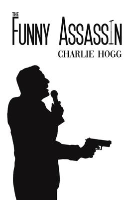 The Funny Assassin