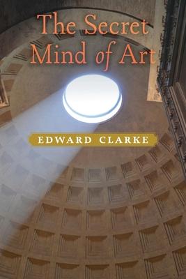 The Secret Mind of Art