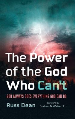 The Power of the God Who Can’t