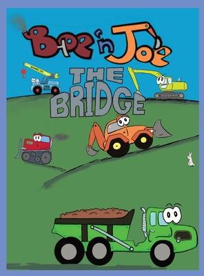 Bo n Joe Digger Buddies: The Bridge