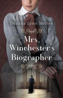 Mrs. Winchester’s Biographer