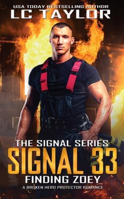 Signal 33: Finding Zoey