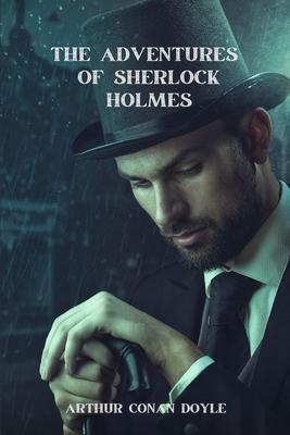 The Adventures of Sherlock Holmes (Annoted)