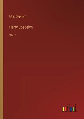 Harry Joscelyn: Vol. 1