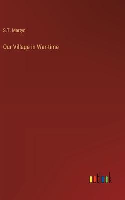 Our Village in War-time