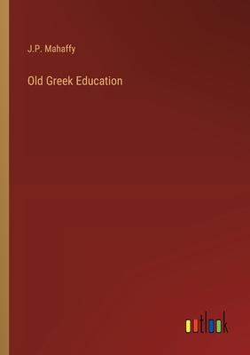 Old Greek Education