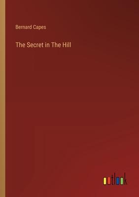 The Secret in The Hill