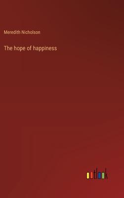 The hope of happiness