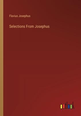 Selections From Josephus