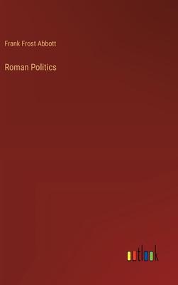 Roman Politics