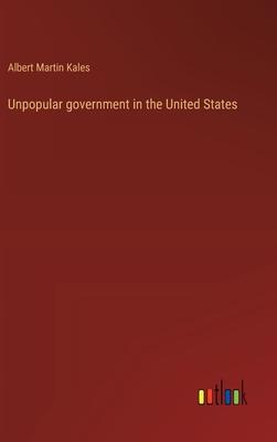 Unpopular government in the United States