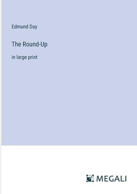 The Round-Up: in large print