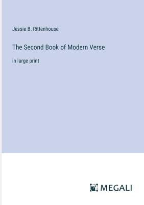 The Second Book of Modern Verse: in large print