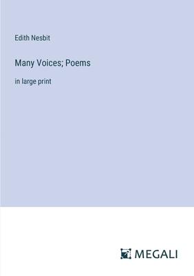 Many Voices; Poems: in large print