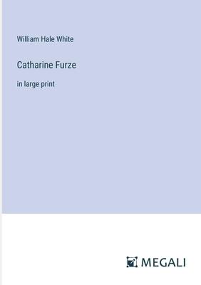 Catharine Furze: in large print