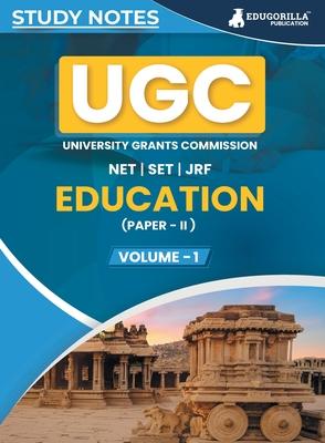 UGC NET Paper II Education (Vol 1) Topic-wise Notes (English Edition) A Complete Preparation Study Notes with Solved MCQs