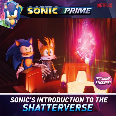 Sonic’s Introduction to the Shatterverse