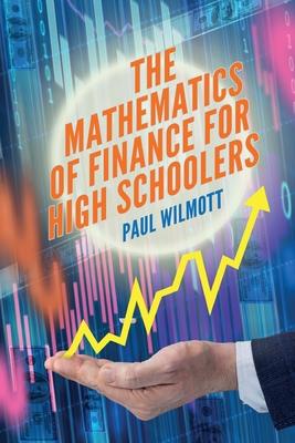 The Mathematics of Finance for High Schoolers