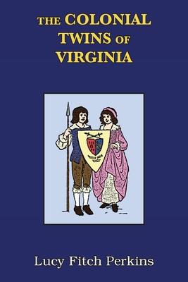 The Colonial Twins of Virginia with Study Guide