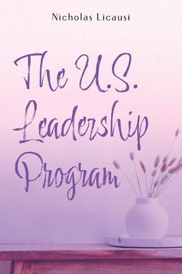 The U.S. Leadership program