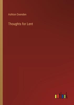 Thoughts for Lent