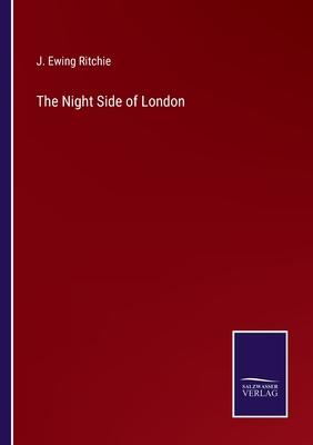 The Night Side of London