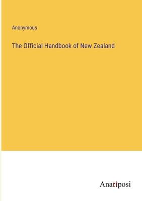 The Official Handbook of New Zealand