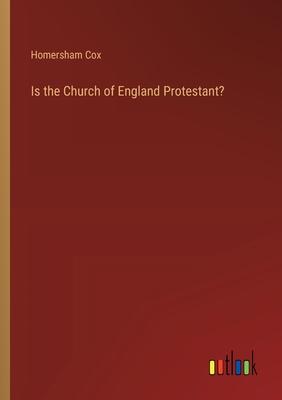 Is the Church of England Protestant?