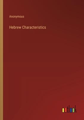 Hebrew Characteristics