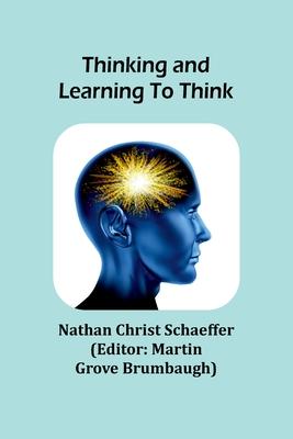 Thinking and learning to think