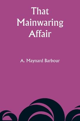 That Mainwaring Affair