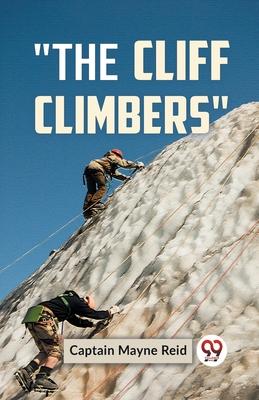 The Cliff Climbers