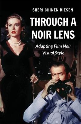 Through a Noir Lens: Adapting Film Noir Visual Style