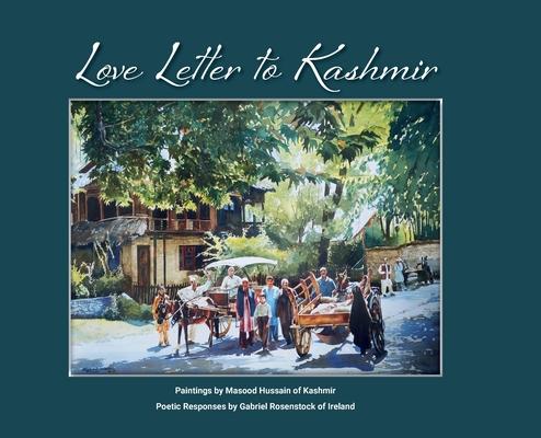 Love Letter To Kashmir