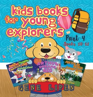 Kids Books for Young Explorers Part 4: Books 10 - 12