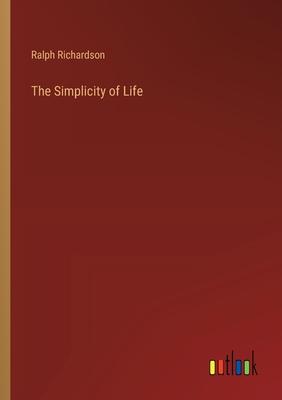 The Simplicity of Life