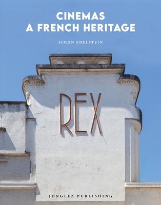 Cinemas - A French Heritage