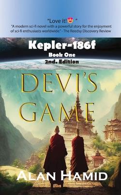 Devi’s Game: Kepler-186f: Book One