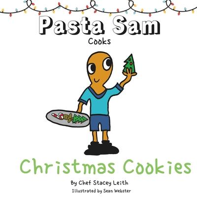 Pasta Sam: Christmas Cookies