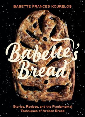 Babette’s Bread