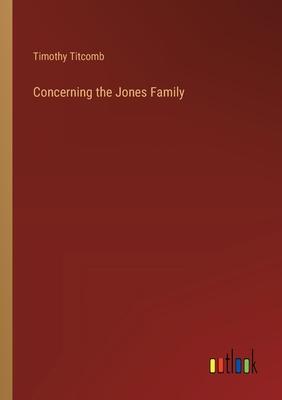 Concerning the Jones Family