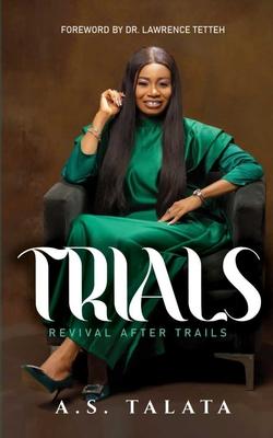 Trials: Revival After Trails