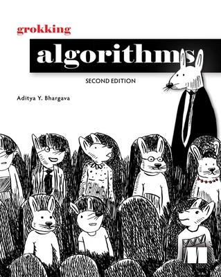 Grokking Algorithms, Second Edition