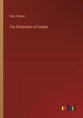 The Fishermen of Galilee