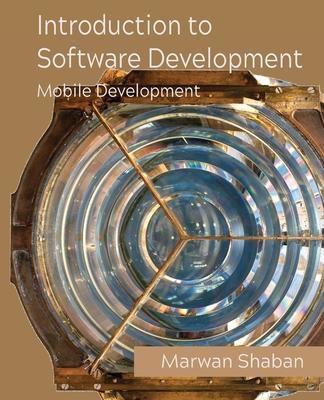 Introduction to Software Development: Mobile Development