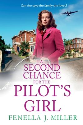 A Second Chance for the Pilot’s Girl